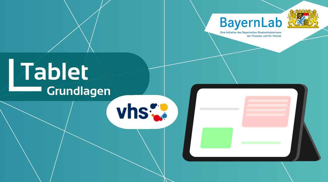 Tablet Grundlagen Plakat Tablet Grundlagen, Logo der vhs mit Punkten neben Schriftzug in blau, rot, gelb, blaugrüner Hintergrund und ein Tablet mit angedeuteten Nachrichten am Bildschirm